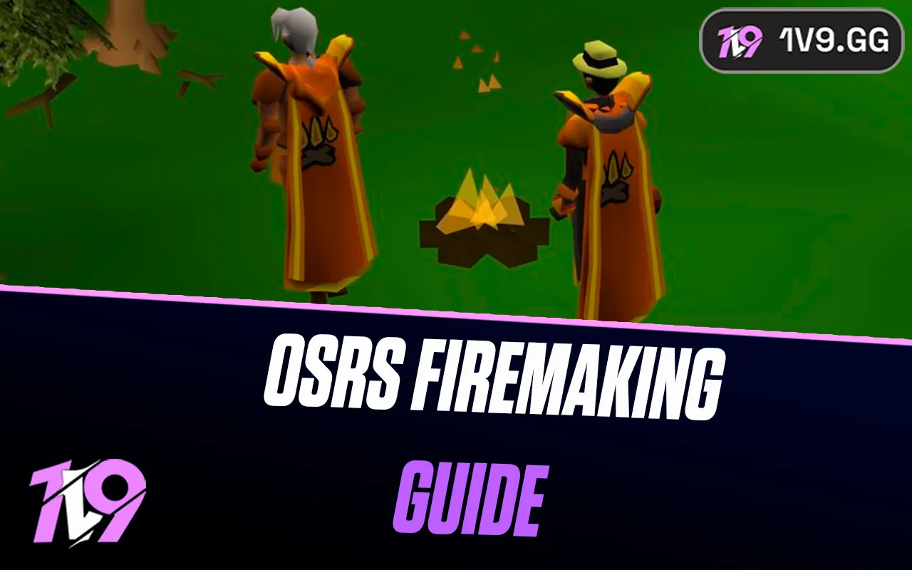 OSRS Firemaking Leveling Guide